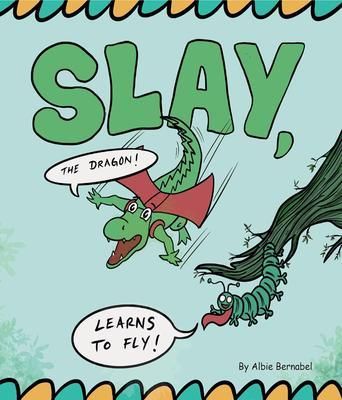 Produktbild: Slay, the Dragon! Learns to Fly!