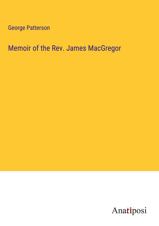 Produktbild: Memoir of the Rev. James MacGregor