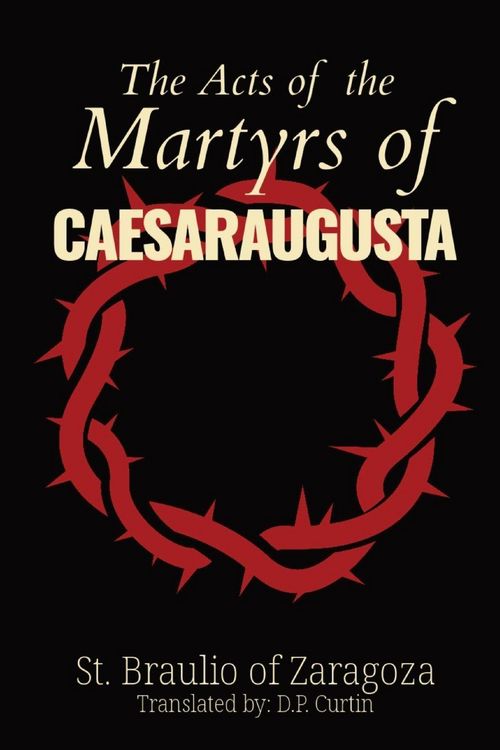 Produktbild: The Acts of the Martyrs of Caesaraugusta
