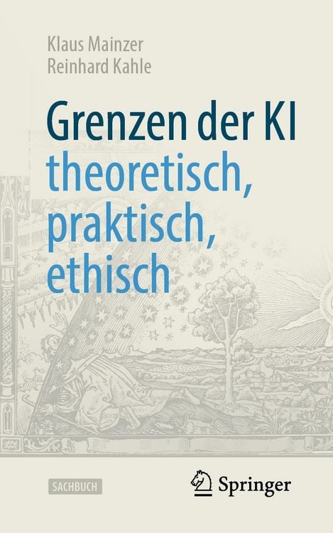 Produktbild: Grenzen der KI - theoretisch, praktisch, ethisch
