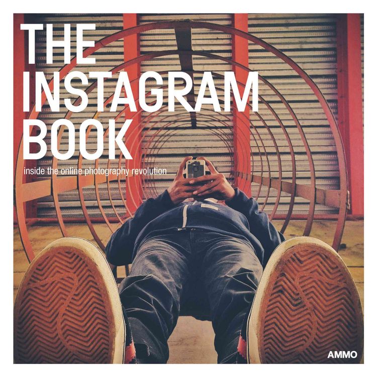 Produktbild: The Instagram Book: Inside the Online Photography Revolution