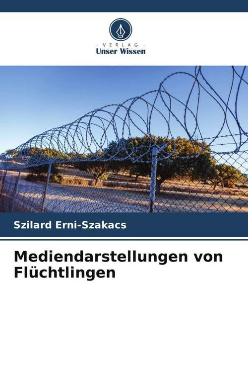 Produktbild: Mediendarstellungen von Fl&uuml;chtlingen