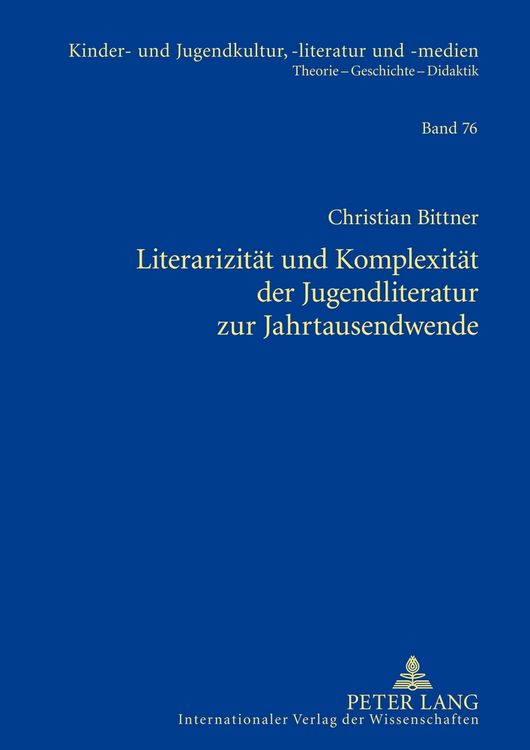 Produktbild: Literarizit&auml;t und Komplexit&auml;t der Jugendliteratur zur Jahrtausendwende
