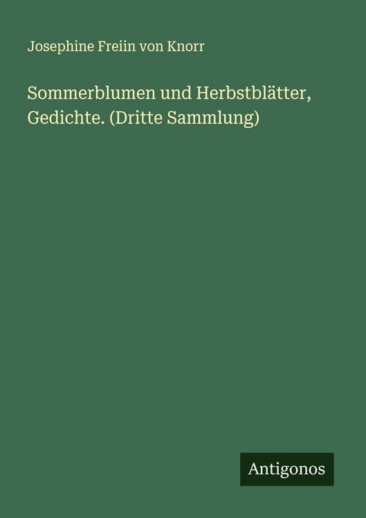 Produktbild: Sommerblumen und Herbstbl&auml;tter, Gedichte. (Dritte Sammlung)