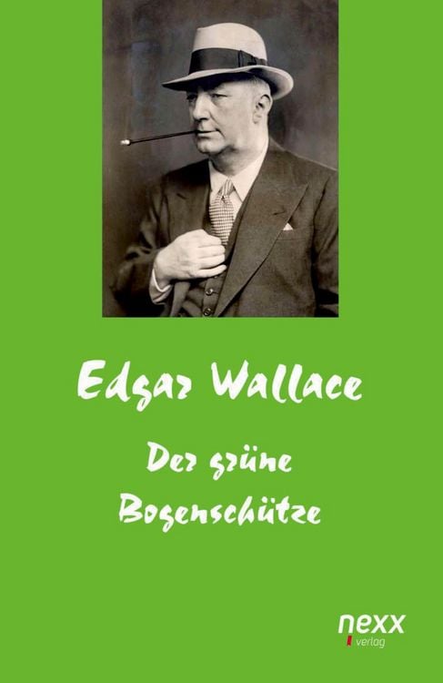 Produktbild: Der gr&uuml;ne Bogensch&uuml;tze