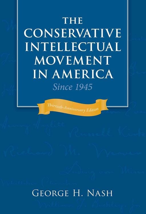 Produktbild: The Conservative Intellectual Movement in America Since 1945