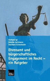 Produktbild: Ehrenamt und b&uuml;rgerschaftliches Engagement im Recht - ein Ratgeber