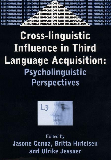 Produktbild: Cross-Linguistic Influence in Third Language Acquisition: Psycholinguistic Perspectives