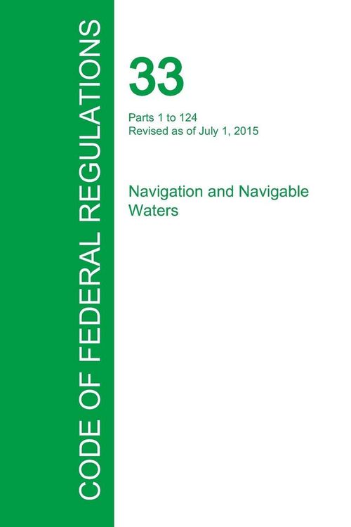 Produktbild: Code of Federal Regulations Title 33, Volume 1, July 1, 2015