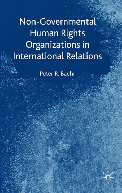 Produktbild: Non-Governmental Human Rights Organizations in International Relations