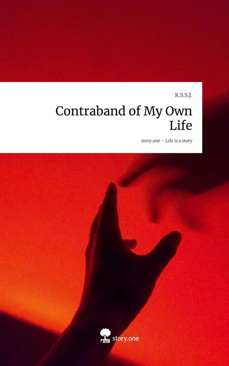 Produktbild: Contraband of My Own Life. Life is a Story - story.one