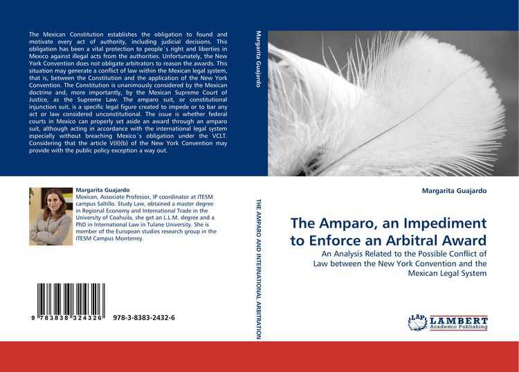 Produktbild: The Amparo, an Impediment to Enforce an Arbitral Award