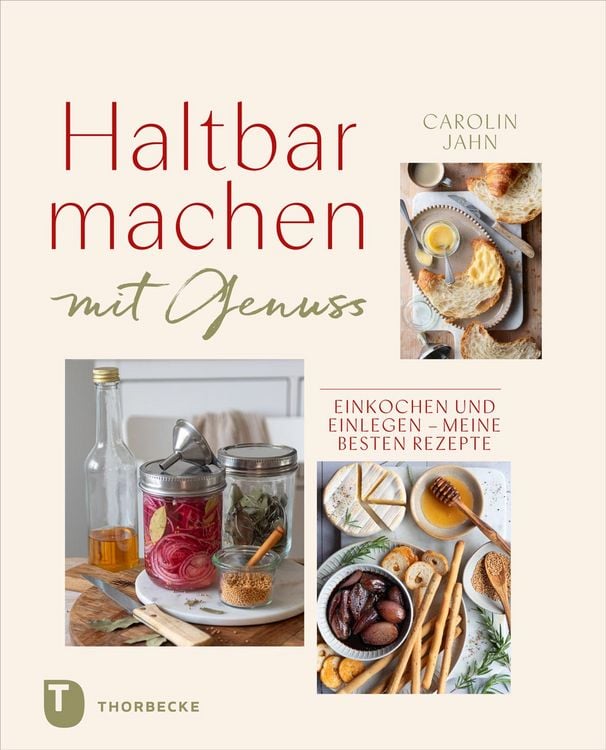 Produktbild: Haltbarmachen mit Genuss