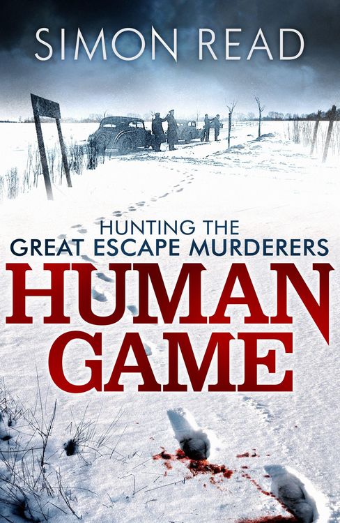 Produktbild: Human Game: Hunting the Great Escape Murderers