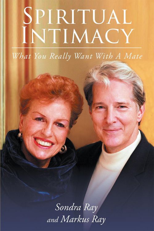 Produktbild: Spiritual Intimacy-What You Really Want with A Mate