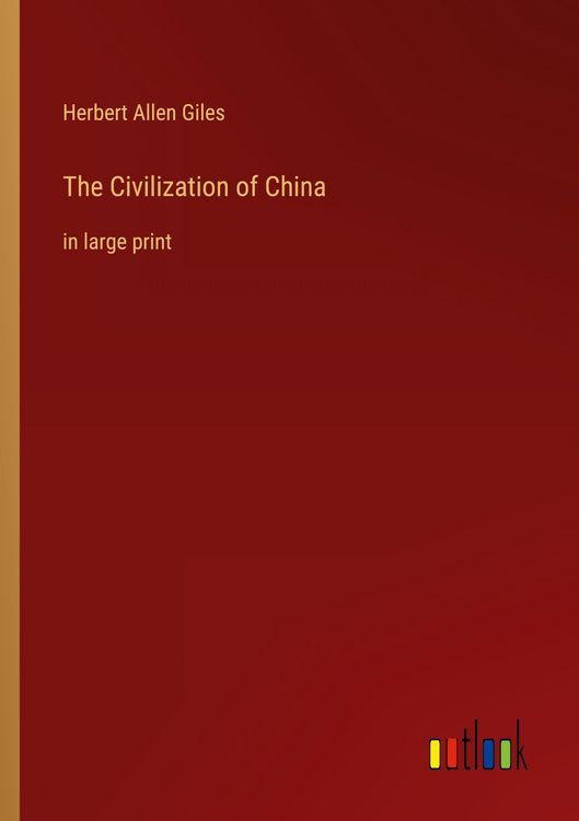 Produktbild: The Civilization of China