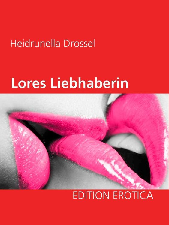 Produktbild: Lores Liebhaberin