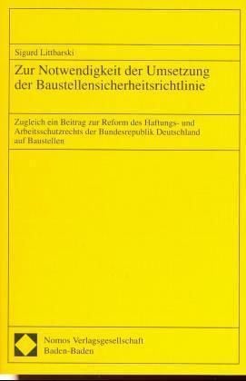 Produktbild: Zur Notwendigkeit der Umsetzung der Baustellensicherheitsrichtlinie