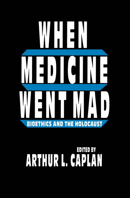 Produktbild: When Medicine Went Mad