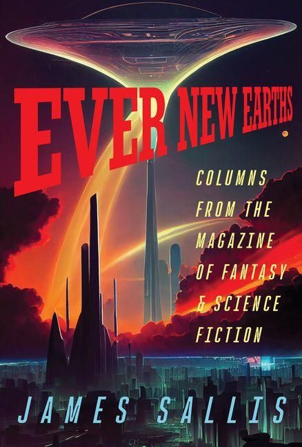 Produktbild: Ever New Earths: Columns from the Magazine of Fantasy & Science Fiction