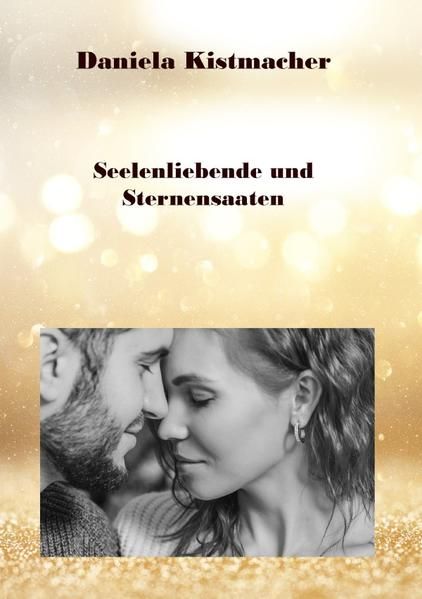 Produktbild: Seelenliebende und Sternensaaten