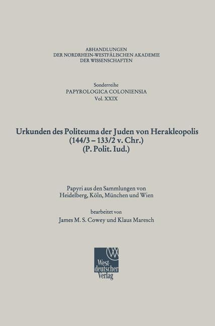 Produktbild: Urkunden des Politeuma der Juden von Herakleopolis (144/3-133/2 v. Chr.) (P. Polit. Iud.)