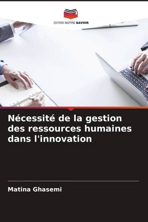 Produktbild: N&eacute;cessit&eacute; de la gestion des ressources humaines dans l'innovation