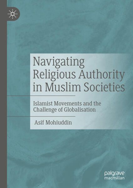 Produktbild: Navigating Religious Authority in Muslim Societies