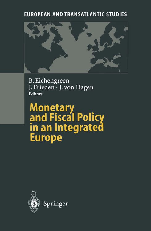 Produktbild: Monetary and Fiscal Policy in an Integrated Europe
