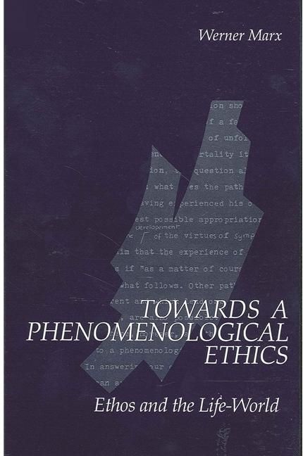 Produktbild: Towards a Phenomenological Ethics