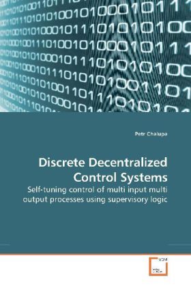 Produktbild: Chalupa, P: Discrete Decentralized Control Systems