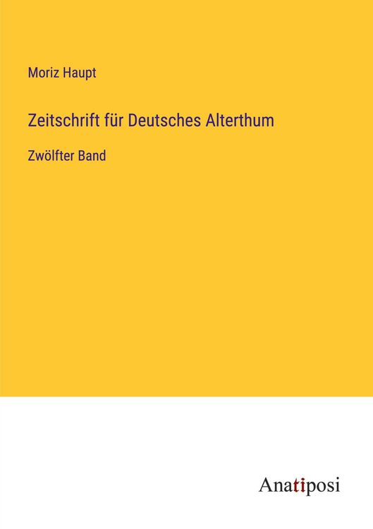 Produktbild: Zeitschrift f&uuml;r Deutsches Alterthum