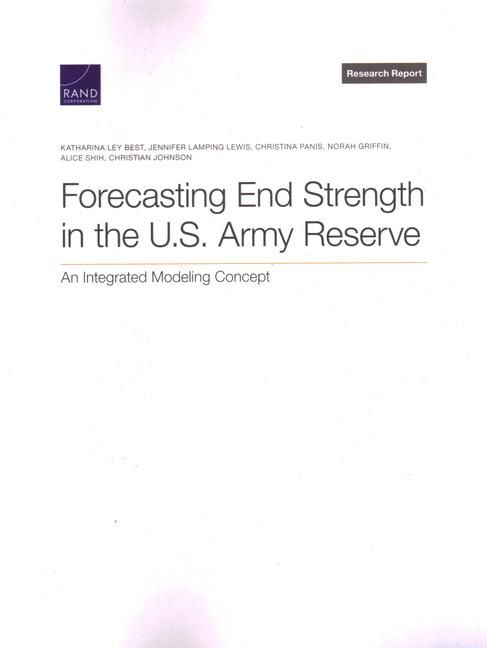 Produktbild: Forecasting End Strength in the U.S. Army Reserve