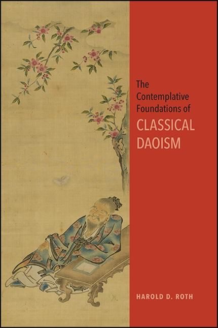 Produktbild: The Contemplative Foundations of Classical Daoism