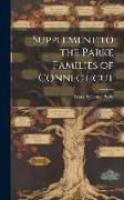 Produktbild: Supplement to the Parke Families of Connecticut