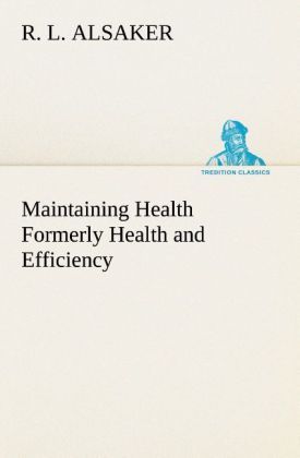 Produktbild: Maintaining Health Formerly Health and Efficiency