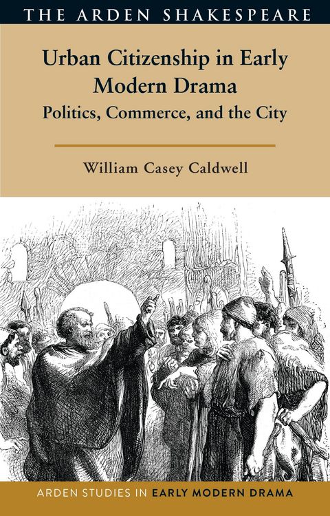 Produktbild: Urban Citizenship in Early Modern Drama