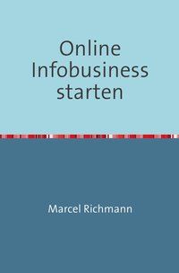 Produktbild: Taschenb&uuml;cher f&uuml;r Wissen und Praxis / Online Infobusiness starten