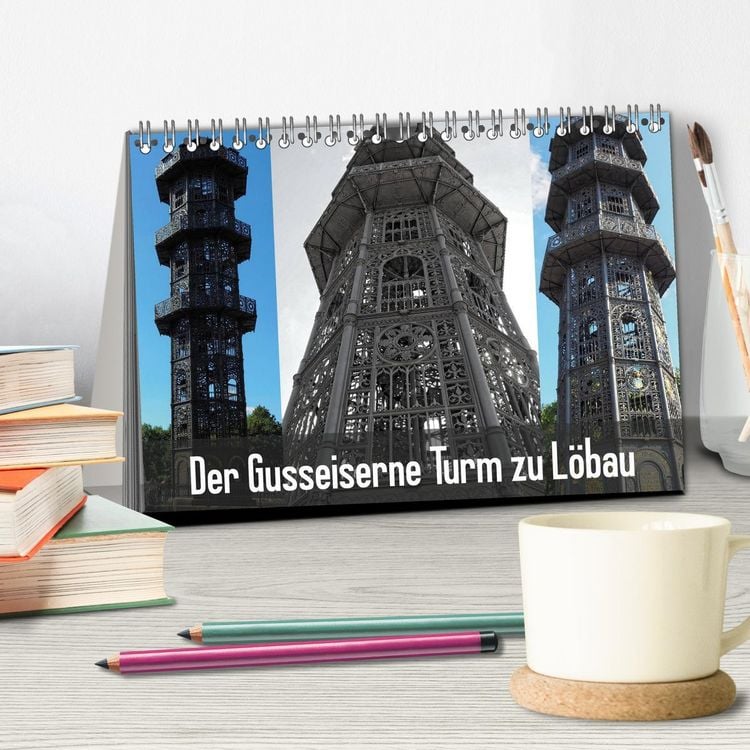 Produktbild: Der Gusseiserne Turm zu L&ouml;bau (Tischkalender 2026 DIN A5 quer), CALVENDO Monatskalender
