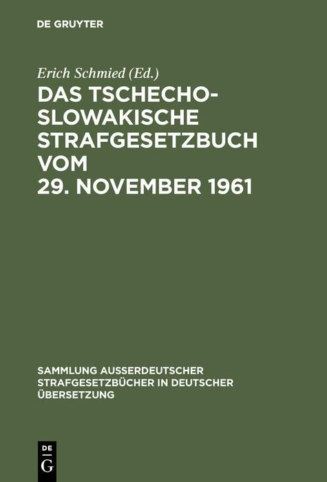 Produktbild: Das Tschechoslowakische Strafgesetzbuch vom 29. November 1961