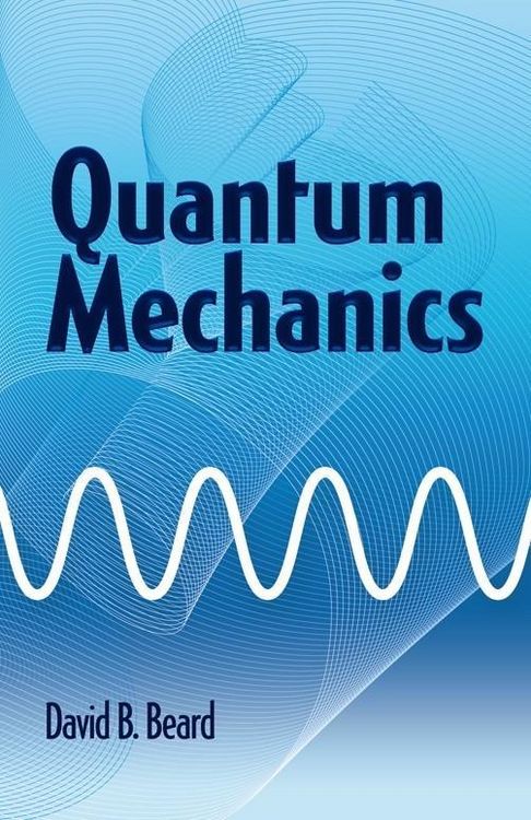 Produktbild: Beard, D: Quantum Mechanics