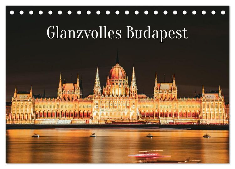 Produktbild: Glanzvolles Budapest (Tischkalender 2027 DIN A5 quer), CALVENDO Monatskalender