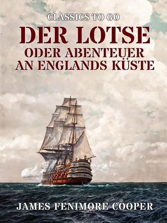 Produktbild: Der Lotse oder Abenteuer an Englands K&uuml;ste