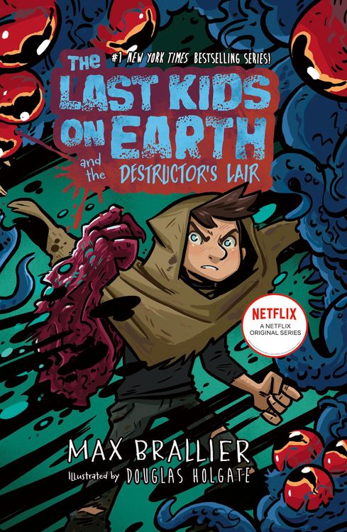 Produktbild: The Last Kids on Earth and the Destructor's Lair