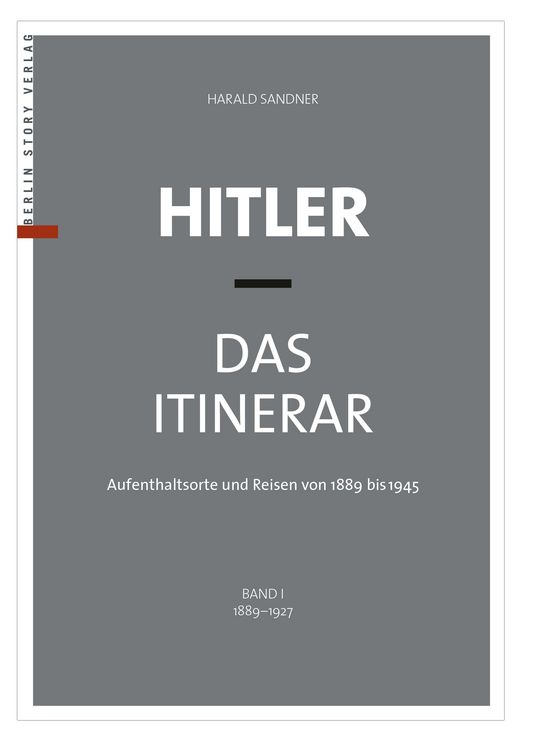 Produktbild: Hitler - Das Itinerar (Band I)