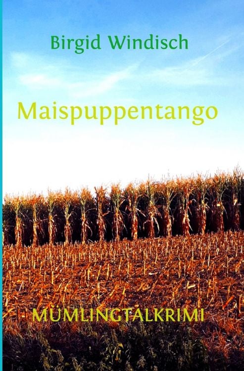 Produktbild: M&uuml;mlingtal-Krimi / Maispuppentango