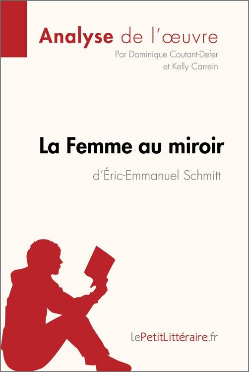 Produktbild: La Femme au miroir d'&Eacute;ric-Emmanuel Schmitt (Analyse de l'oeuvre)