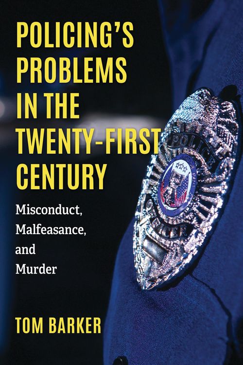 Produktbild: Policing's Problems in the Twenty-First Century