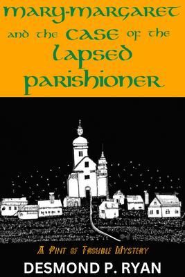 Produktbild: Mary-Margaret and the Case of the Lapsed Parishioner