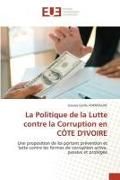Produktbild: La Politique de la Lutte contre la Corruption en C&Ocirc;TE D'IVOIRE
